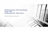 Information Technology and The Orthopedic Practice