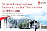 Patchwork: from one malicious document to complete TTPs of ...