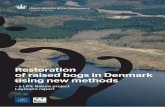 Restoration of raised bogs in Denmark using new methods
