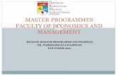 MASTERS PROGRAMS FACULTY OF ECONOMICS AND MANAGEMENT