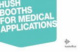 HUSH BOOTHS FOR MEDICAL APPLICA TIONS
