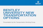 BENTLEY UNIVERSITY NEW TRANSPORTATION OPTIONS