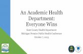 An Academic Health Department: Everyone Wins
