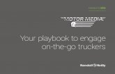 Your playbook to engage on-the-go truckers
