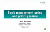 Basic management policy and priority issues