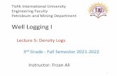 Well Logging I - lecture-notes.tiu.edu.iq