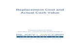 Replacement Cost and Actual Cash Value - Bilkey Law