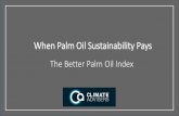 When Palm Oil Sustainability Pays
