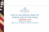Slides 2-14 – Basics Slide 15-22 – Example of Job Announcement