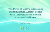The Perils of QALYs: Addressing Discrimination Against ...