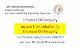 Enhanced Oil Recovery Lecture 1: Introduction to Enhanced ...