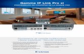Extron - Gamme IP Link Pro xi