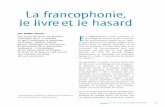 La francophonie, le livreet le hasard