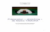 Préparation « stretching » de Maître TAMURA