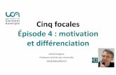 Cinq focales É 4 : motivation et é