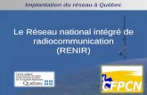 Le Réseau national intégré de radiocommunication (RENIR)