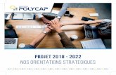 PROJET 2018 - 2022 Nos orientations stratégiques