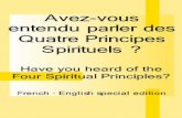 Avez-vous entendu parler des Quatre Principes Spirituels
