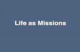 Life as Missions