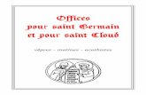 Offices pour saint Germain et pour saint Cloud