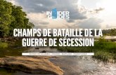 CHAMPS DE BATAILLE DE LA GUERRE DE SÉCESSION