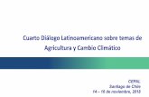 Cuarto Diálogo Latinoamericano sobre temas de Agricultura ...