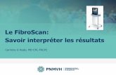 Le FibroScan: Savoir interpréter les résultats
