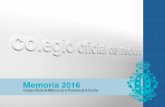 Memoria 2016 - Colegio Oficial de Médicos de A Coruña - COMC
