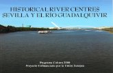 Historical River Centres Sevilla y el Rio Guadalquivir 5 ...