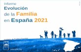 Informe Evolución de la Familia en España 2021