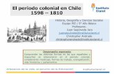 El periodo colonial en Chile 1598 1810