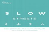 Slow Streets Traffic Calming Upgrades Supplemental Design ...