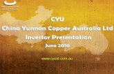 CYU China Yunnan Copper Australia Ltd Investor Presentation