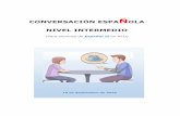 CONVERSACIÓ N ESPAÑ OLA NIVEL INTERMEDIO