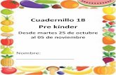 Cuadernillo 18 Pre kínder - colegiolaudelinaaraneda.cl