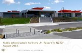 Public Infrastructure Partners LP: Report To NZ SIF August ...