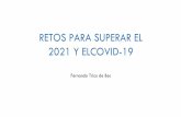 RETOS PARA SUPERAR EL 2021 Y ELCOVID-19
