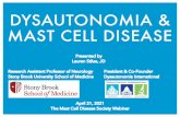 DYSAUTONOMIA & MAST CELL DISEASE - tmsforacure.org