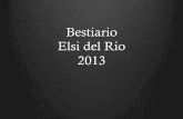 Bestiario Elsi del Rio 2013 - CLAUDIO LARREA