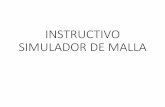 INSTRUCTIVO SIMULADOR DE MALLA