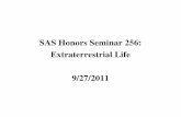 SAS Honors Seminar 256: Extraterrestrial Life 9/27/2011