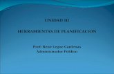 UNIDAD III HERRAMIENTAS DE PLANIFICACION