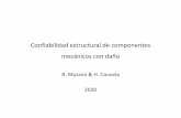 Confiabilidad estructural de componentes mecánicos con daño