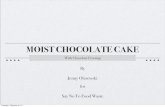 MOIST CHOCOLATE CAKE - WordPress.com