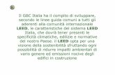 Il GBC Italia ha il compito di sviluppare, LEED Italia ...