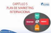 CAPITULO 5 PLAN DE MARKETING INTERNACIONAL