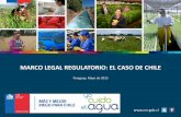 MARCO LEGAL REGULATORIO: EL CASO DE CHILE
