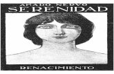 Serenidad : 1909-1912