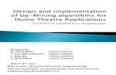 Design and implementation of Up-Mixing algorithms for Home.pptx