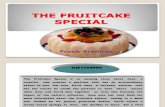 The Fruitcake Special - Jesscia